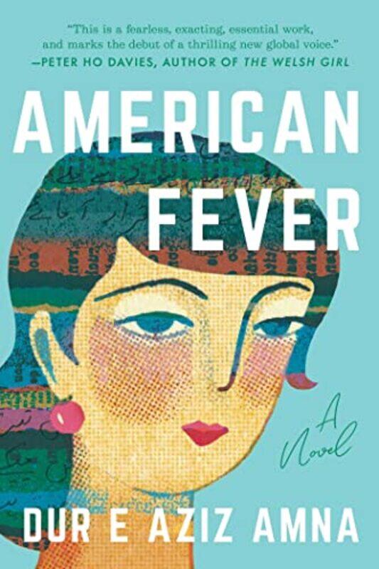 

American Fever,Hardcover,by:Aziz Amna, Dur E