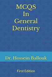 MCQs In General Dentistry To Prepare For Prometric Exam by Ballouk, Hossein - Paperback