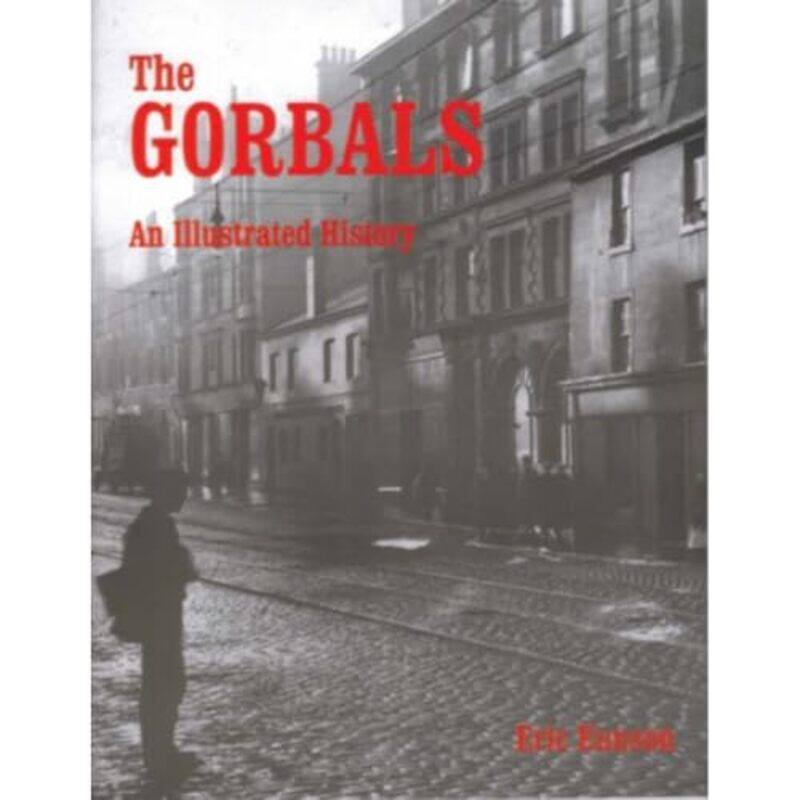 

The Gorbals by Eric Eunson-Paperback