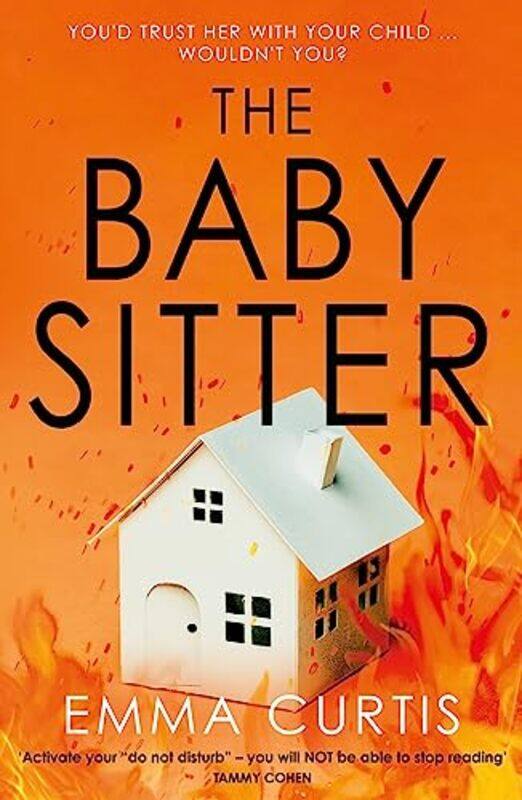 

The Babysitter by Emma (author) Curtis-Paperback