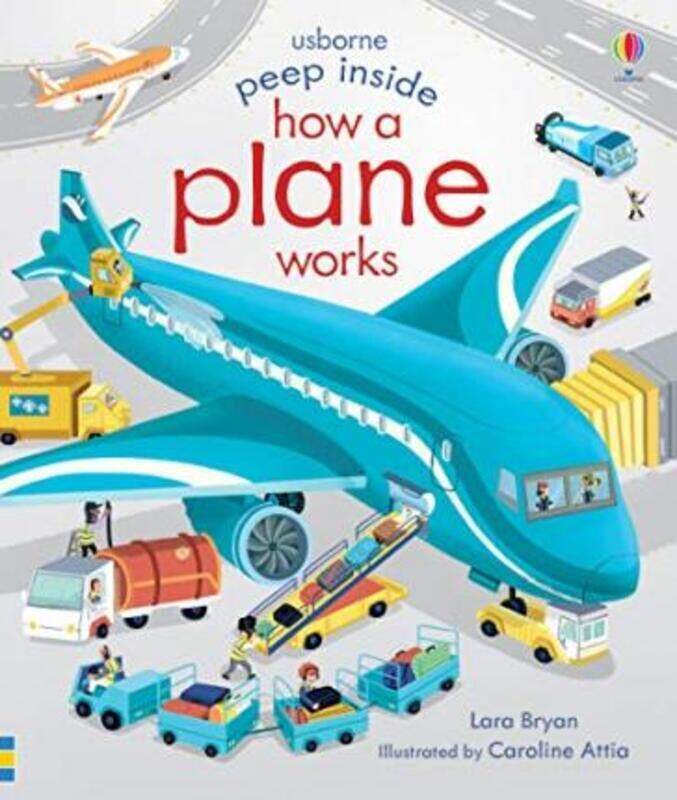 

Peep Inside How a Plane Works.paperback,By :Bryan, Lara