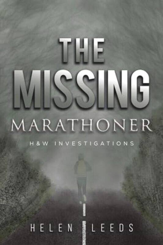 

The Missing Marathoner by Helen Leeds-Paperback