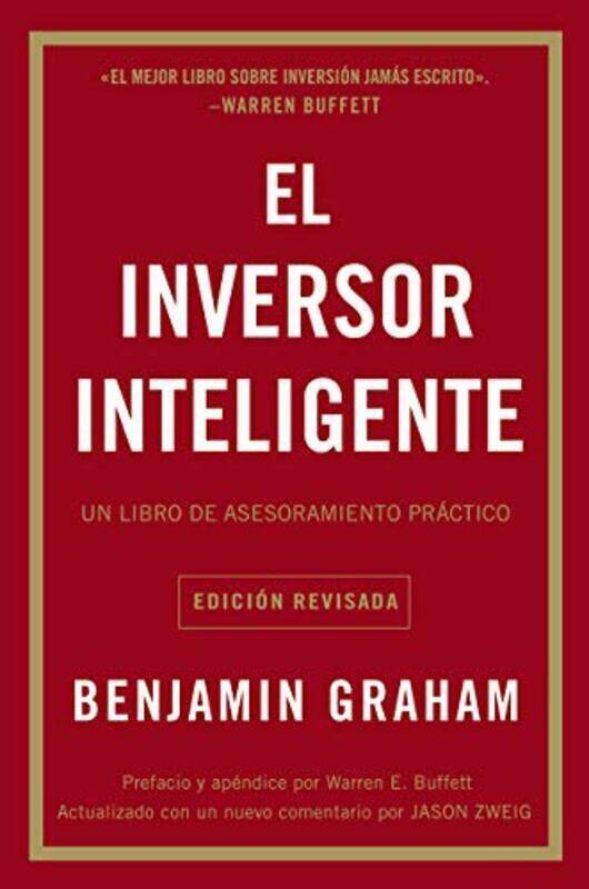 

El Inversor Inteligente Un Libro De Asesoramiento Practico By Graham, Benjamin - Paperback