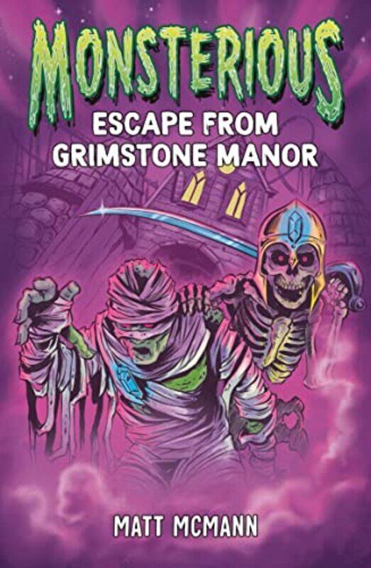 

Escape From Grimstone Manor (Monsterious, Book 1) , Hardcover by Mcmann, Matt