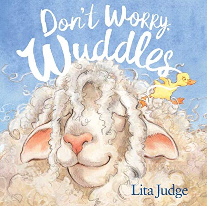 

Dont Worry Wuddles By Judge Lita - Hardcover