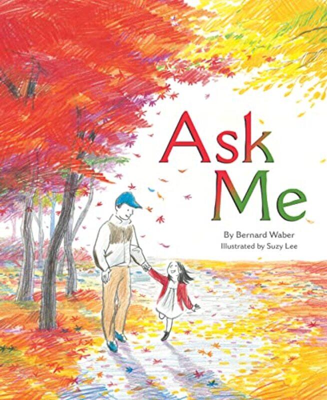 

Ask Me By Waber Bernard - Hardcover