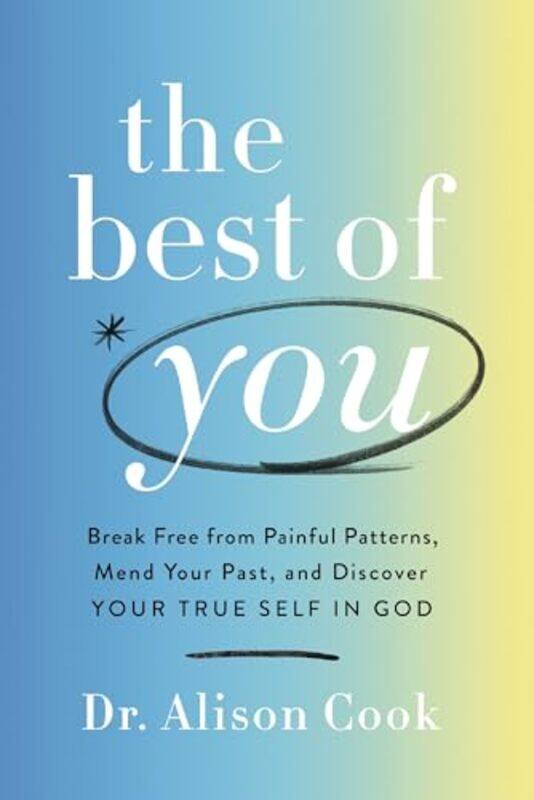 

The Best of You by PhD, Alison Cook-Hardcover