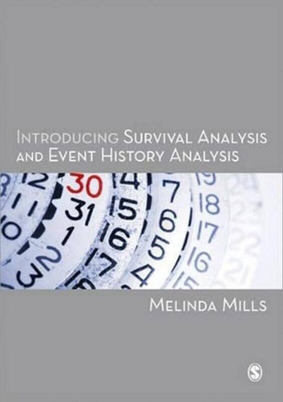 

Introducing Survival and Event History Analysis by Melinda Mills-Paperback