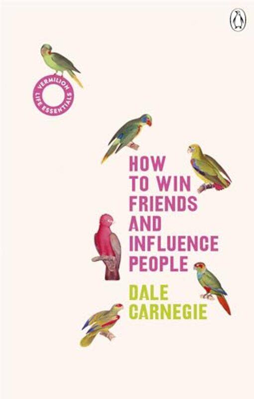 

How to Win Friends and Influence People by Dale Carnegie-Paperback