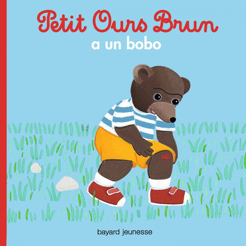 Petit Ours Brun a un bobo, Hardcover Book, By: Marie Aubinais