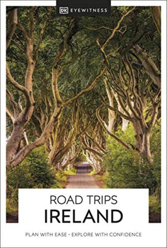 

DK Eyewitness Road Trips Ireland , Paperback by DK Eyewitness