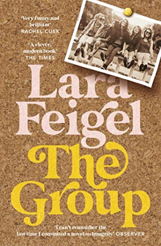 

The Group by Lara Feigel-Paperback