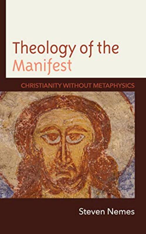 

Theology of the Manifest by John Cooke-Hardcover