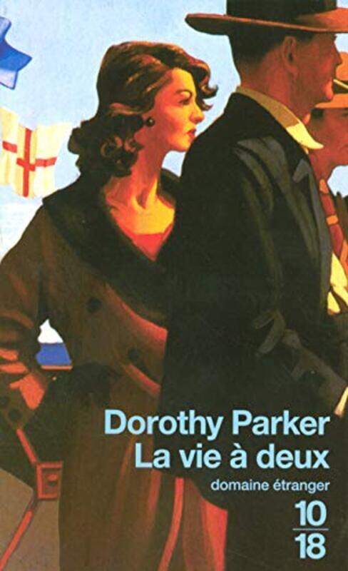 

La vie deux,Paperback by Dorothy Parker