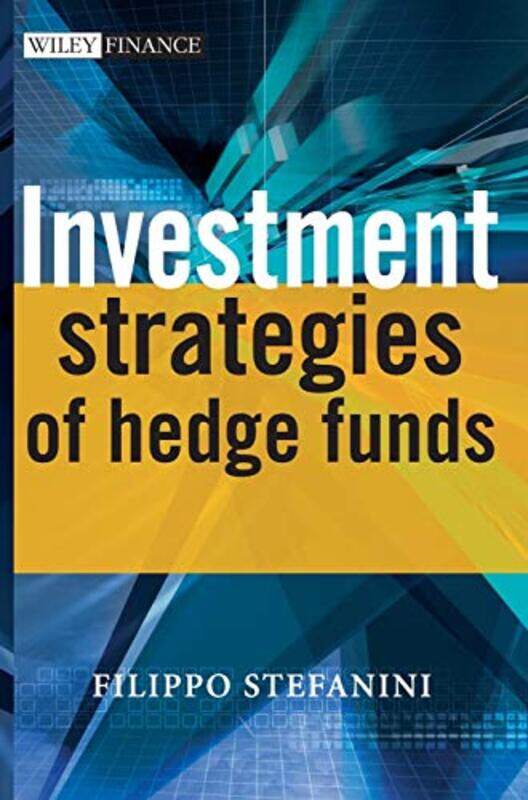 

Investment Strategies of Hedge Funds by Devika JinaPetra Braun-Hardcover
