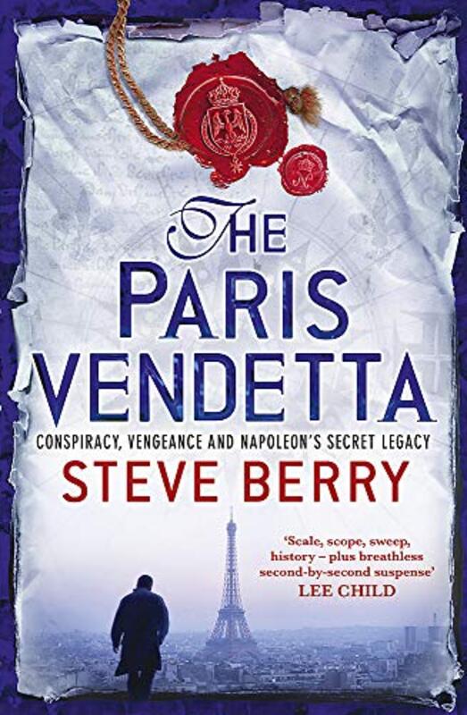 Paris Vendetta, By: Steve Berry