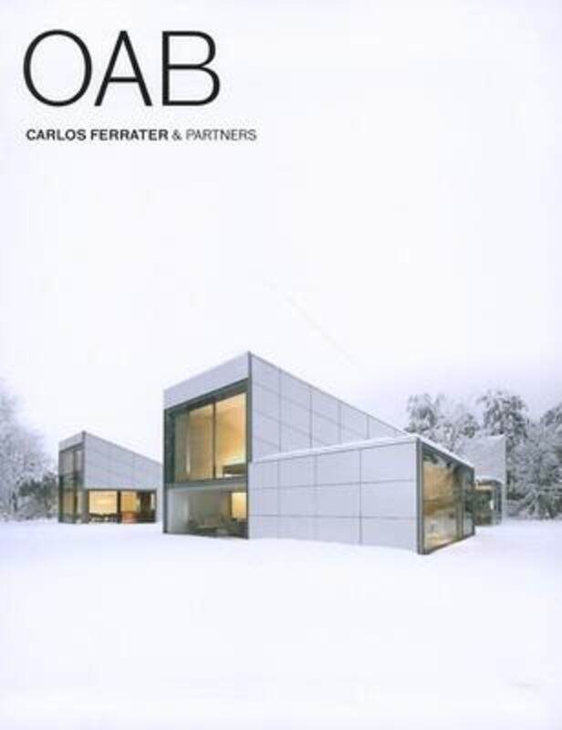 

Ferrater and Partners: OAB,Paperback,ByCarlos Ferrater