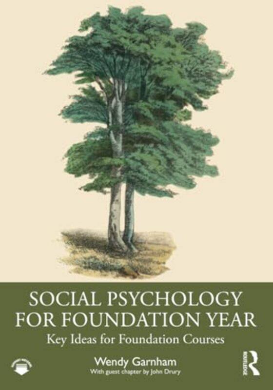 

Social Psychology for Foundation Year by Wendy Garnham -Paperback