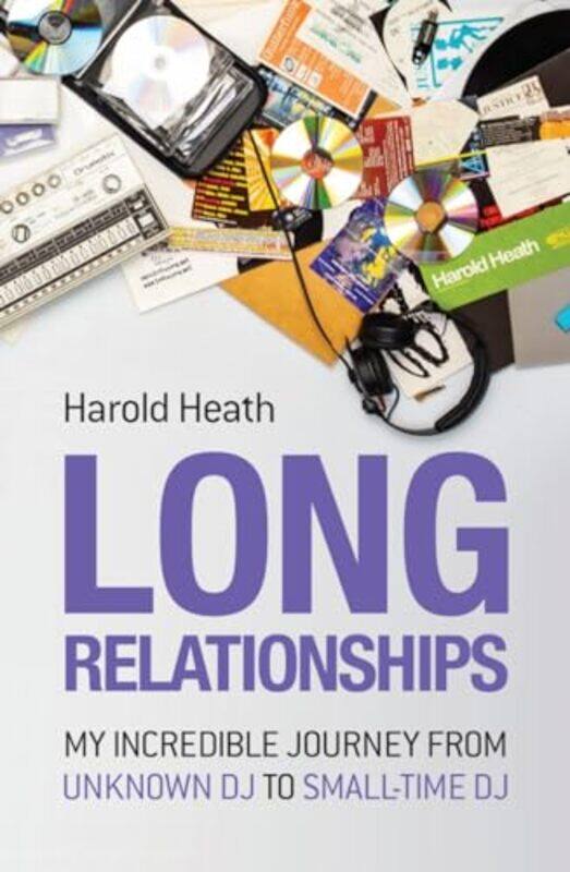 

Long Relationships by Harold Heath-Paperback