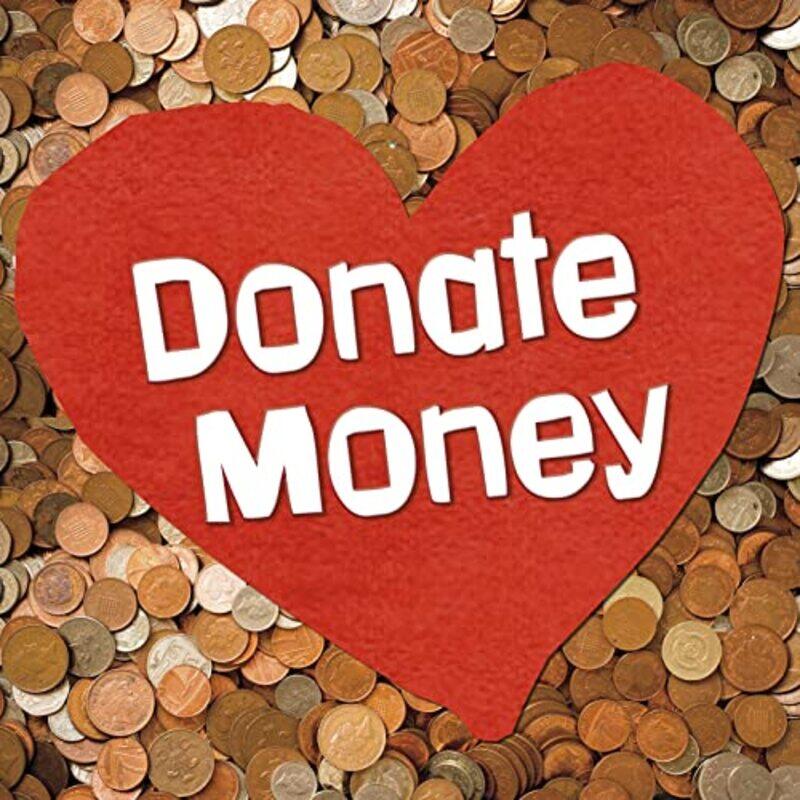 

Donate Money by Emily Raij-Paperback