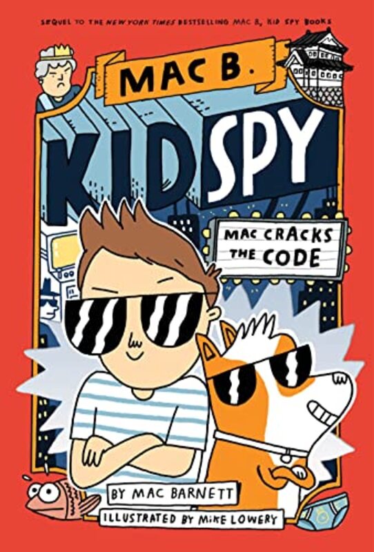 Mac Cracks the Code Mac B Kid Spy 4 by Mac BarnettMike Lowery-Paperback