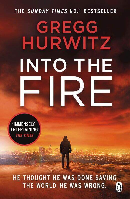 

Into the Fire, Paperback Book, By: Gregg Hurwitz