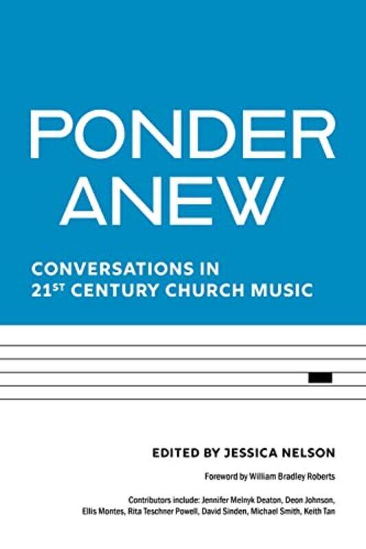 

Ponder Anew by Jessica Nelson-Paperback