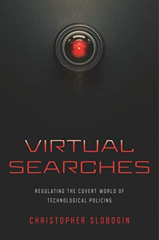 

Virtual Searches by Christopher Slobogin-Hardcover