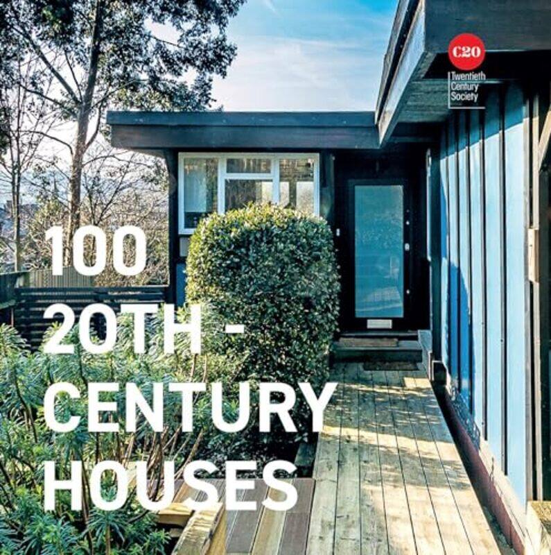 

100 20thCentury Houses by Charlotte -Hardcover