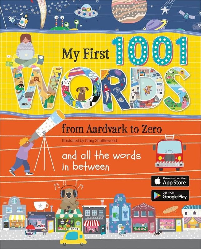 My First 1001 Words From Aardvark To Zero And All The Words In Between By Cranford, Elizabeth - Shuttlewood, Craig Hardcover