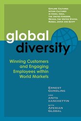Global Diversity: Winning Customers and Engaging Employees Within World Markets,Paperback,By:Ernest Gundling