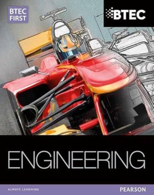 

BTEC First in Engineering Student Book by Simon ClarkeAlan DarbyshireSimon GouldenChristopher HallgarthNeale Watkins-Paperback