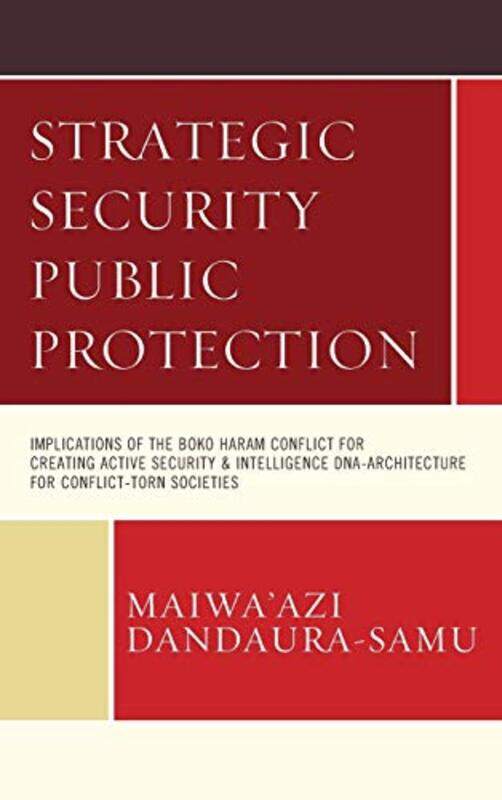 

Strategic Security Public Protection by Maiwaazi Dandaura-Samu-Hardcover