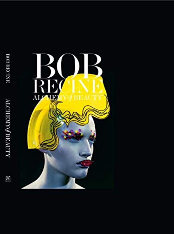 Bob Recine. Alchemy of Beauty, Hardcover Book, By: Bob Recine