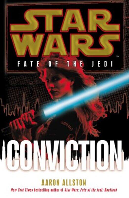 

Star Wars Fate of the Jedi Conviction by Aaron Allston-Paperback