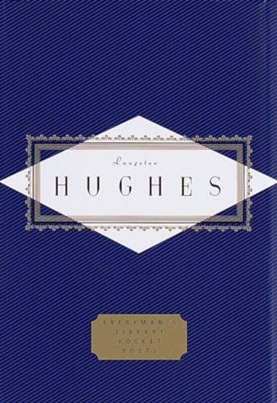 

Hughes Poems Everymans Library Pocket Poets by Langston Hughes , Hardcover