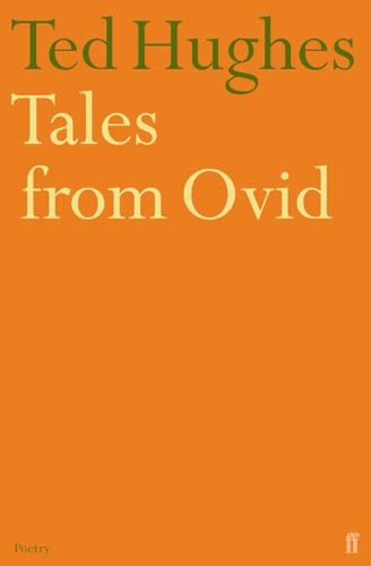

Tales from Ovid by Ted Hughes-Paperback