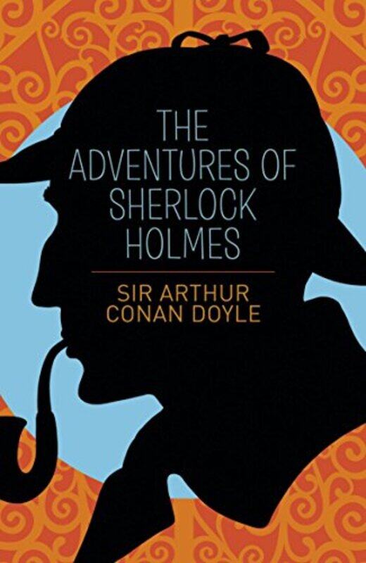 

The Adventures of Sherlock Holmes by Sir Arthur Conan Doyle-Paperback