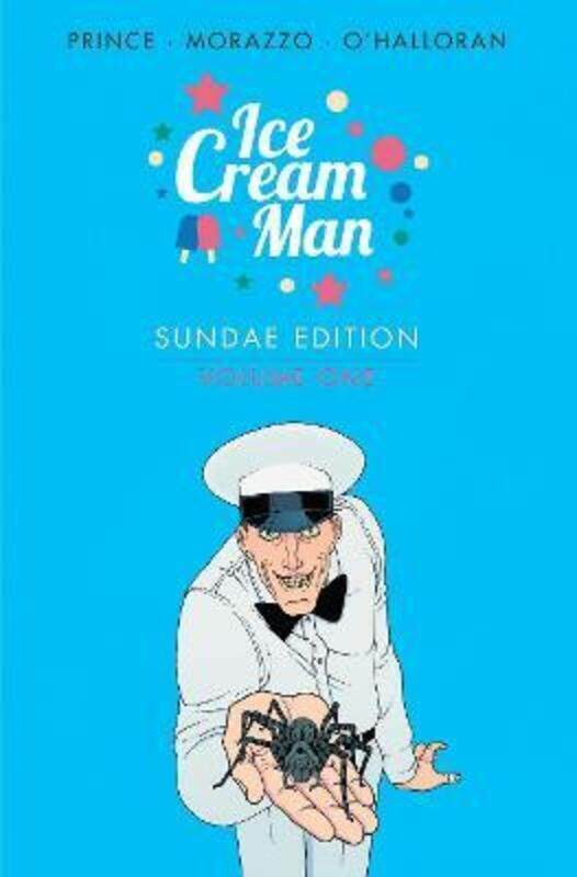 

Ice Cream Man: Sundae Edition Book 1,Hardcover,By :W. Maxwell Prince