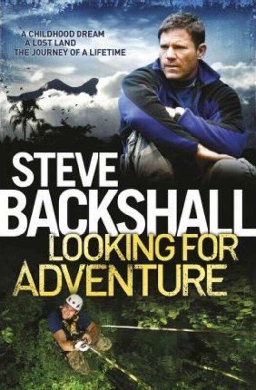 

Looking for Adventure Export Edition.paperback,By :Steve Backshall