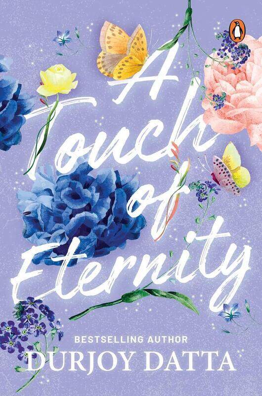 

A Touch of Eternity, Paperback Book, By: Datta Durjoy