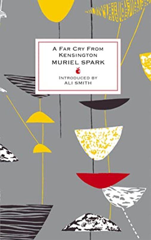 

A Far Cry From Kensington by Muriel Spark-Hardcover