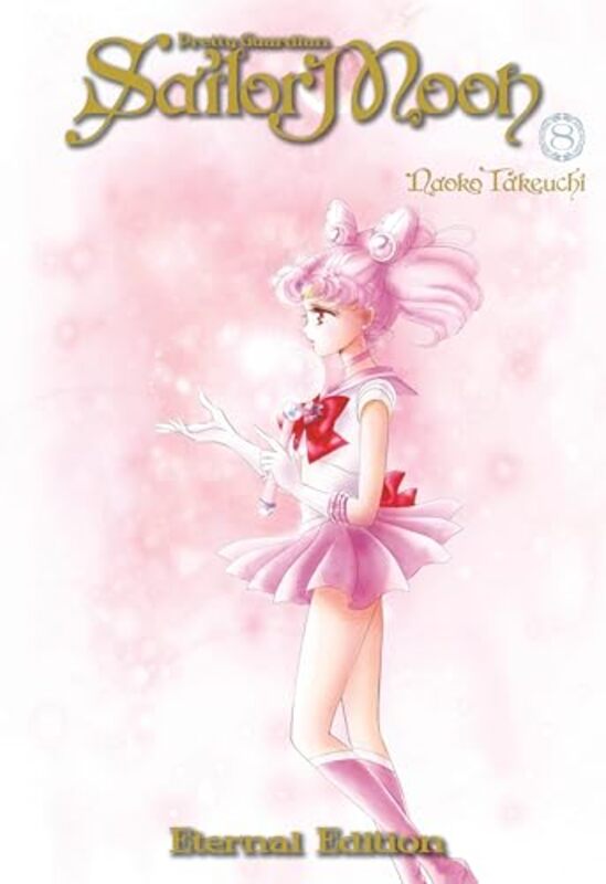 

Sailor Moon Eternal Edition 8 Naoko Takeuchi Paperback