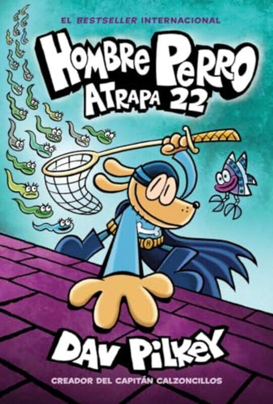 

Hombre Perro08 Atrapa 22 By Pilkey Dav - Hardcover