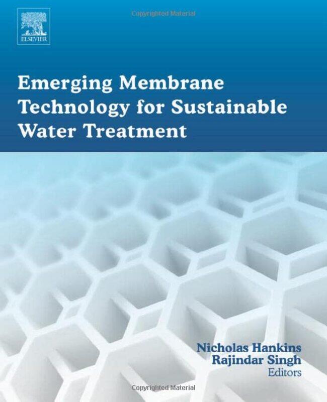 

Emerging Membrane Technology for Sustainable Water Treatment by Jessica Bell BrownRyan N Dennis-Hardcover