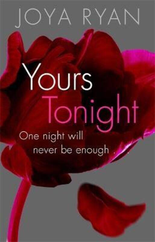 

Yours Tonight: Book 1 of series (Reign),Paperback,ByJoya Ryan