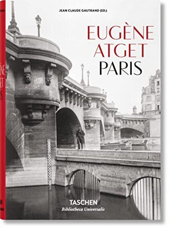 

Eugene Atget. Paris , Hardcover by Jean Claude Gautrand