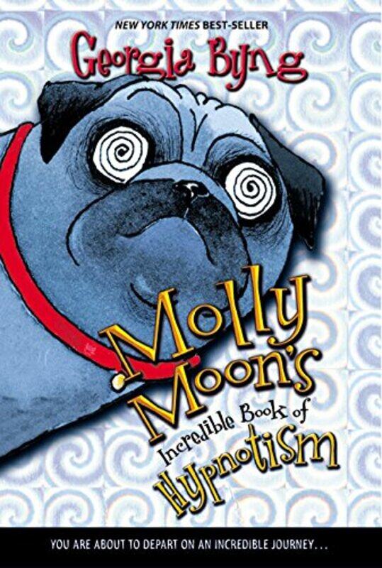 

Molly Moon01 Incredible Bk Of Hypnotism By Byng Georgia - Paperback