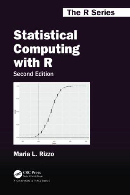 

Statistical Computing with R Second Edition by Schuyler Huck-Hardcover