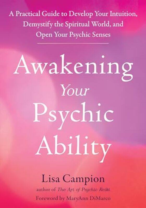 

Awakening Your Psychic Ability by Lisa Campion-Paperback